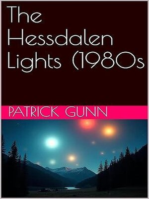 cover image of The Hessdalen Lights (1980s